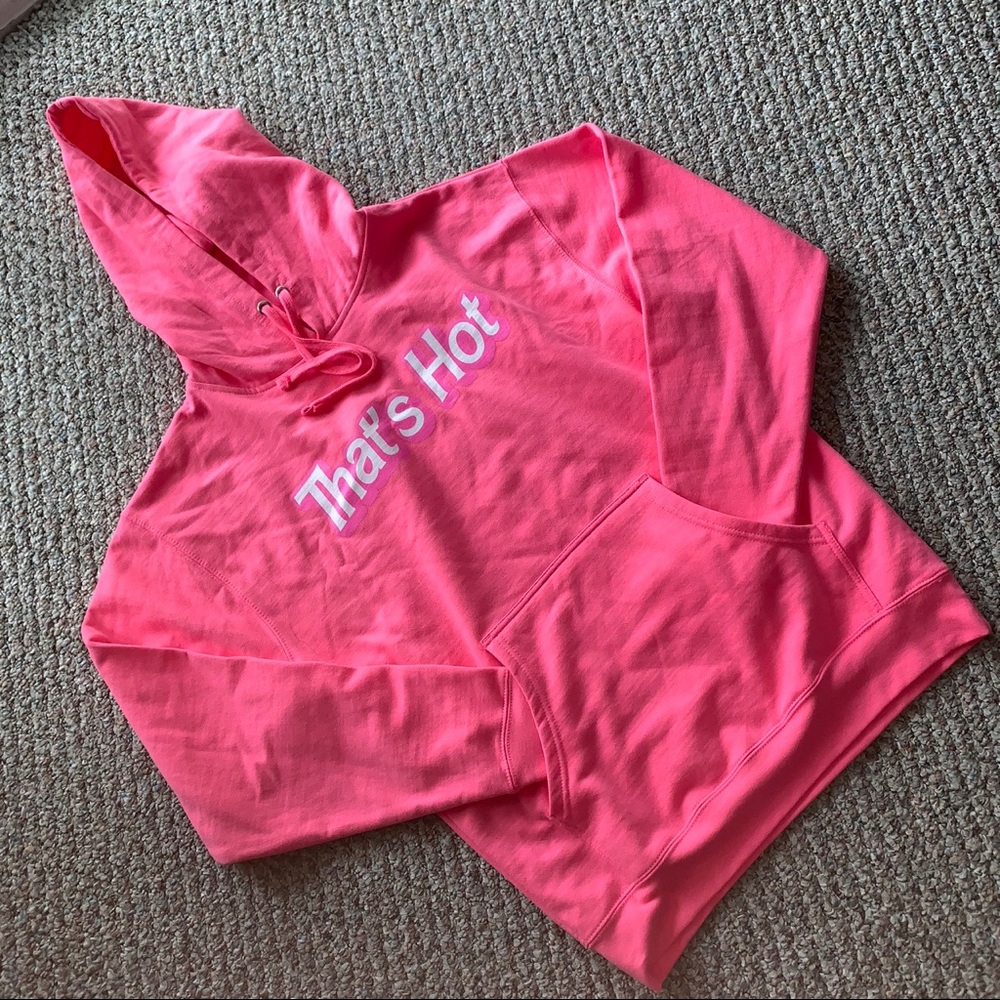 Paris Hilton that’s hot hoodie